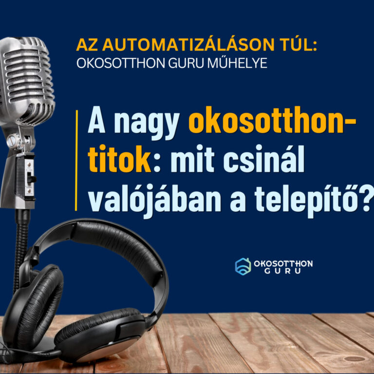 A nagy okosotthon-titok: mit csinál valójában a telepítő?